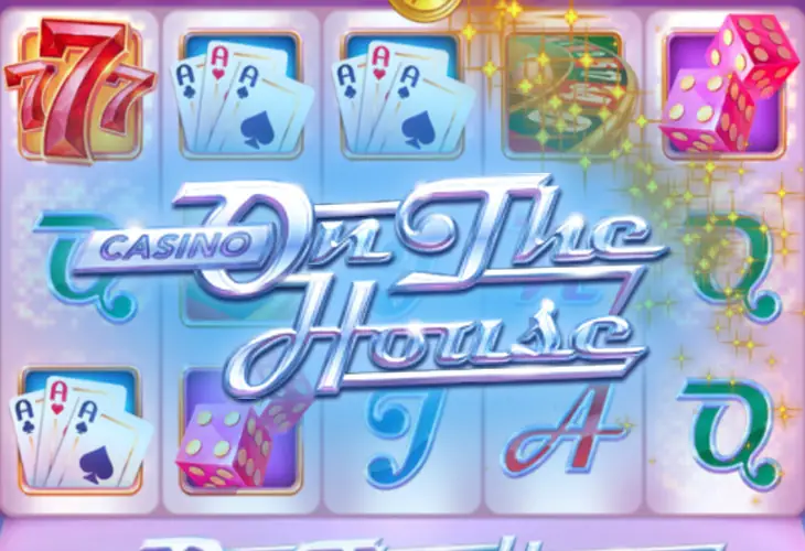 Casino On The House